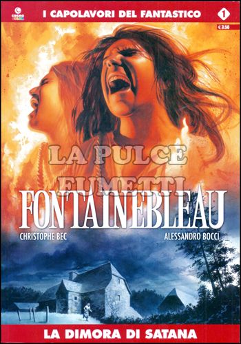 COSMO COLOR EXTRA # 1 - FONTAINEBLEAU: LA DIMORA DI SATANA